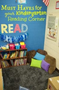 Must Haves for your Kindergarten Reading Corner