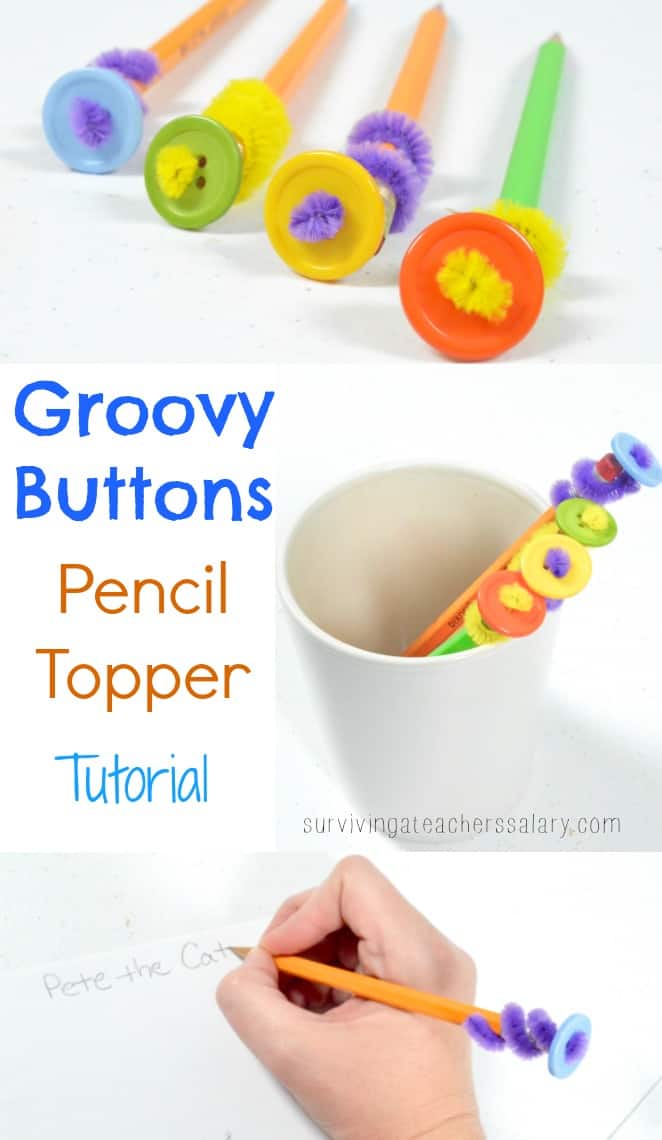 Pete the Cat Activity: Groovy Button Pencil Toppers Tutorial