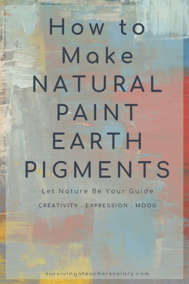 How To Make Natural Paint Earth Pigment From Nature